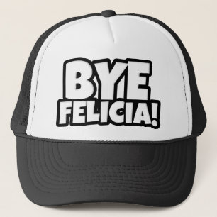 Boné Chapéu engraçado de Felicia do adeus