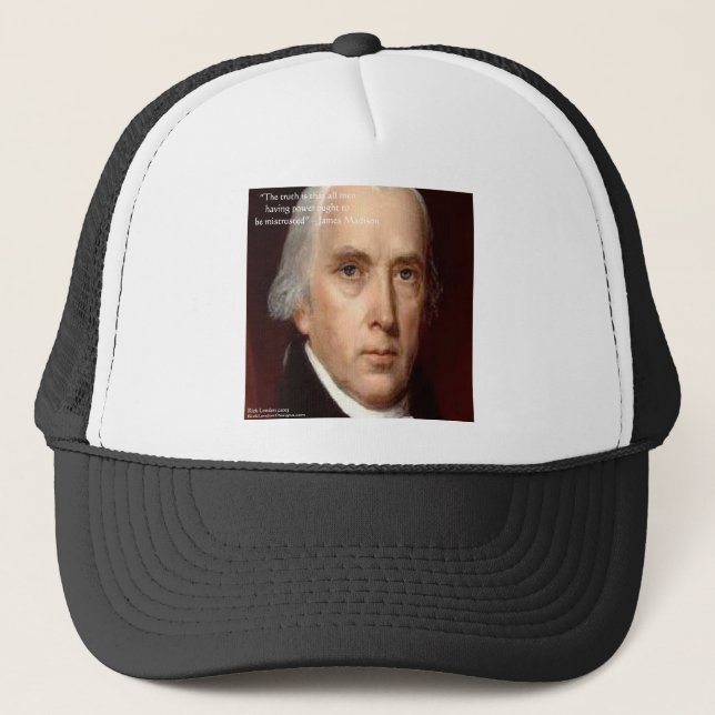 Boné Citação de Sabedoria de James Madison "Desconfie d (Frente)