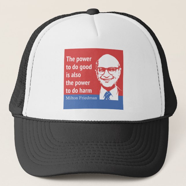 Boné Citações de Milton Friedman: O poder fazer bom (Frente)
