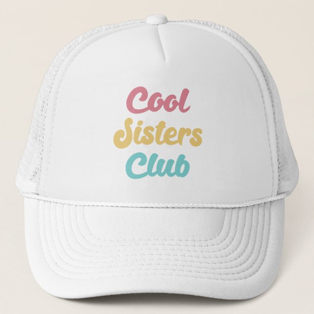 Boné Clube das Irmãs Legais II (Frente)