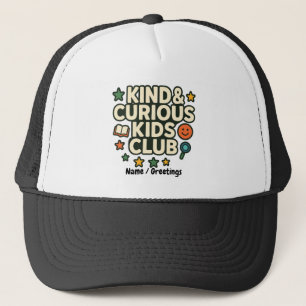 Boné Clube de Crianças Gentis e Curiosas Mentalidade de