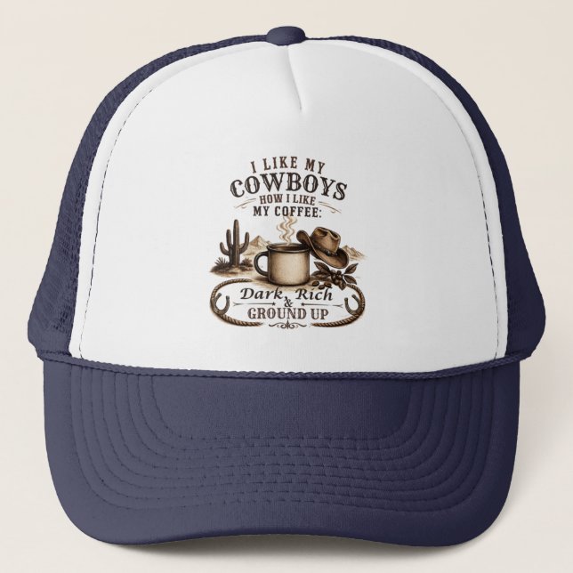 Boné Como Meus Cowboys Como Meu Café (Frente)