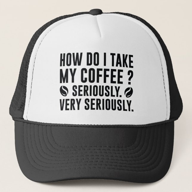 Boné Como Tomo Meu Café? (Frente)