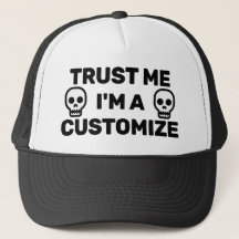 Boné de Caminhoneiro Confie em Mim (Personalize!)