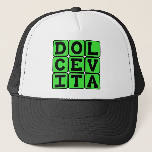 Boné Dolce Vita, Frase Latina da Boa Vida (Frente)