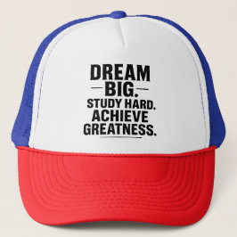Boné Dream Big, Study Hard, Achieve Greatness" Embroide