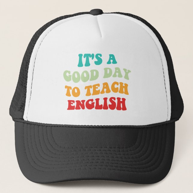 Boné É um bom dia para ensinar inglês (Frente)