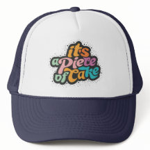 É um pedaço de bolo