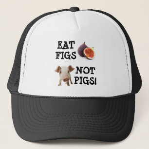 BONÉ EAT FIGS NOT PIGS!