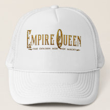 Empire Queen Trucker Hat