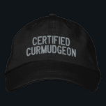 Boné Engraçado Sarcástico Personalizado Curmudgeon Humo<br><div class="desc">Abraça o teu galho interior com este chapéu bordado "Certified Curmudgeon". Perfeito para aqueles que vestem orgulhosamente sua personalidade, esse boné adiciona um toque de humor a qualquer roupa. O bordado ousado das cinzas sobre um fundo preto clássico faz dele uma peça de declaração ideal, quer você esteja fora e...</div>