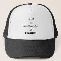 Esposa é o Ministro das Finanças.