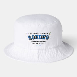 Boné Este É Na Verdade Meu Primeiro Chapéu Balde Roadeo