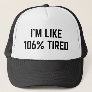 Boné Estou tipo 106% cansado