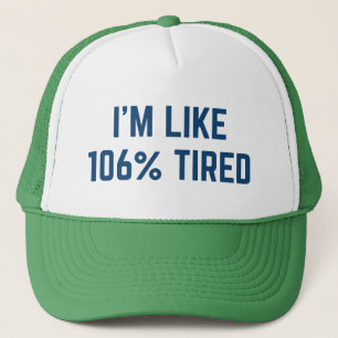 Boné Estou tipo 106% cansado