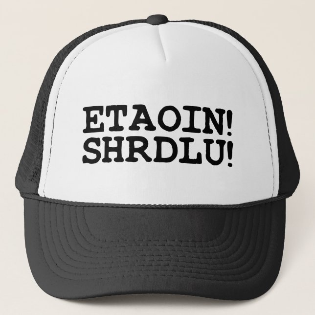 BONÉ ETAOIN! SHRDLU! (Frente)