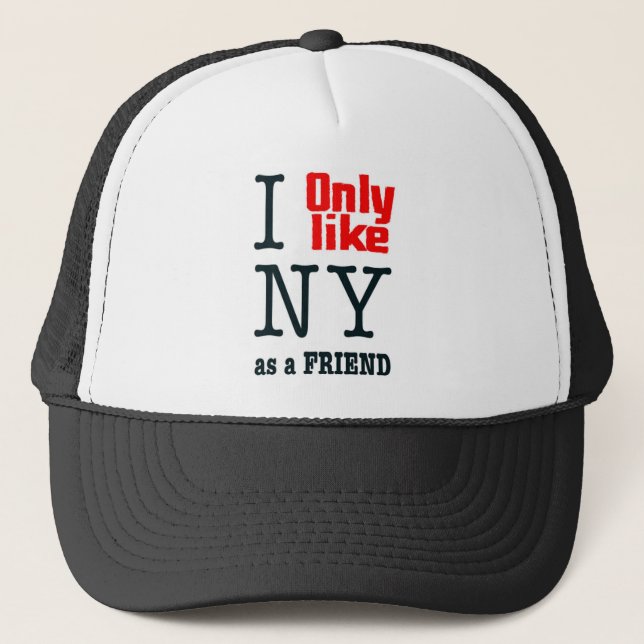 Boné Eu gosto somente de NY como um amigo (Frente)