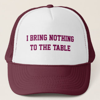 Boné Eu Não Trago Nada para a Mesa Camisa de Caminhonei