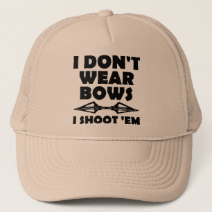 Boné Eu Não Uso Laços Eu Atiro Nelas Gorro Divertido de