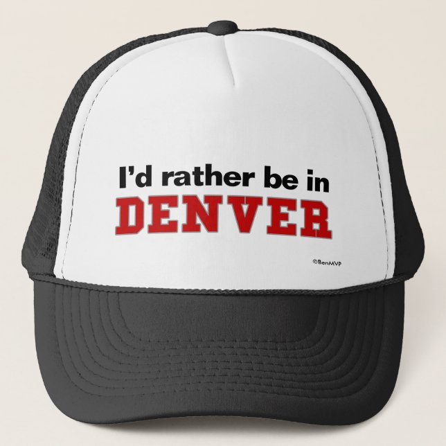 Boné Eu preferencialmente estaria em Denver (Frente)