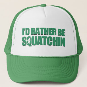 Boné Eu preferencialmente seria Squatchin