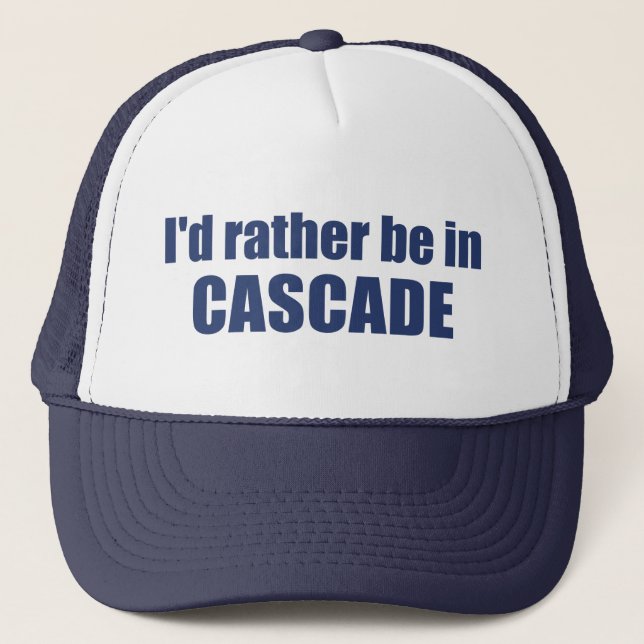 Boné Eu Preferiria Estar Em Cascade Idaho (Frente)