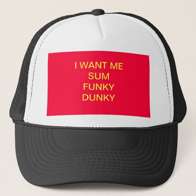 BONÉ EU QUERO-ME SOMAR O CHAPÉU FUNKY DE DUNKY (Frente)
