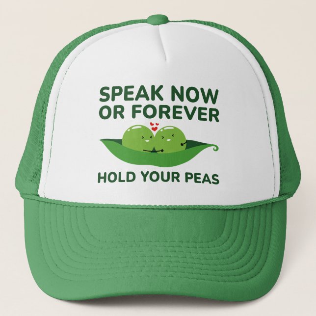 Boné Fale Agora Ou Para Sempre Segure Seus Ervilhas (Frente)