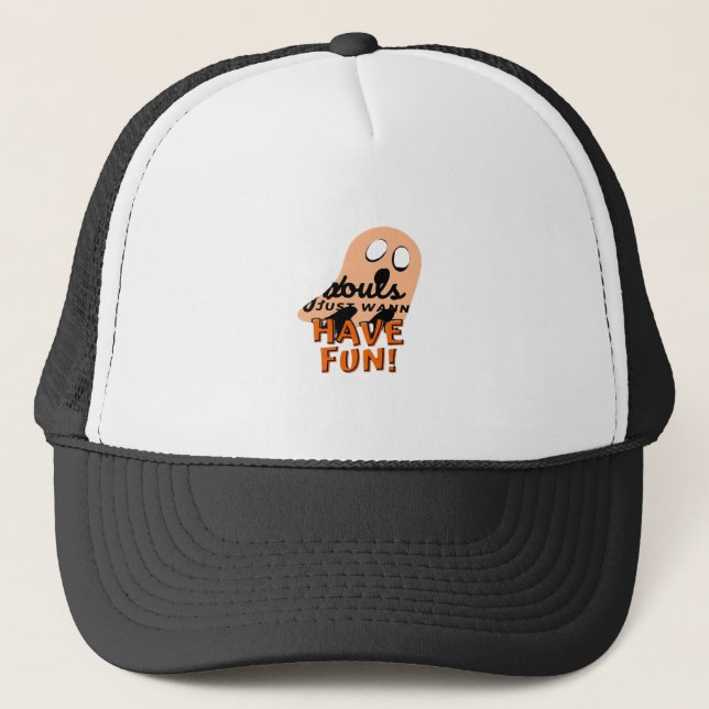 Boné Ghouls Só Quer Divertir A Citação De Slogan (Frente)