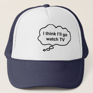 Boné Gorro de Pensar - Acho que vou assistir TV