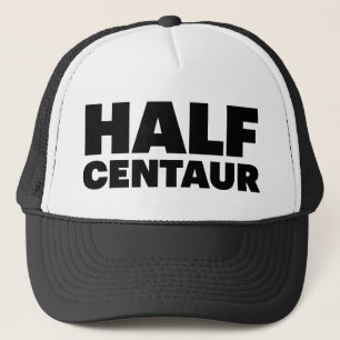 Boné HALF CENTAUR fun slogan trucker hat