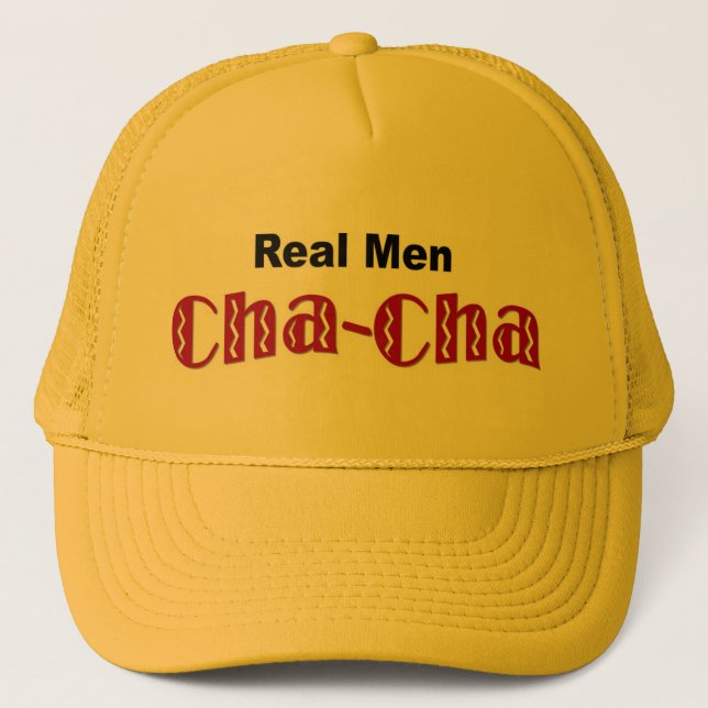 Boné "Homens reais Cha-Cha " (Frente)