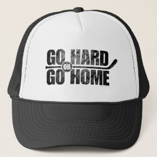 Boné Ir Duro ou Ir para casa (Hockey)