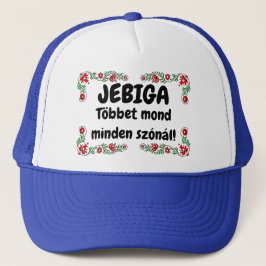 Boné JEBIGA Többet mond minden szónál!