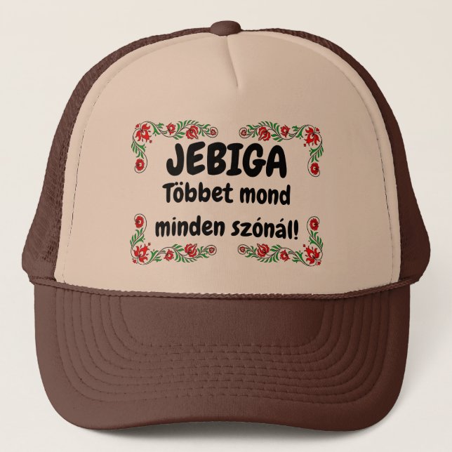Boné JEBIGA Többet mond minden szónál! barna mici! (Frente)