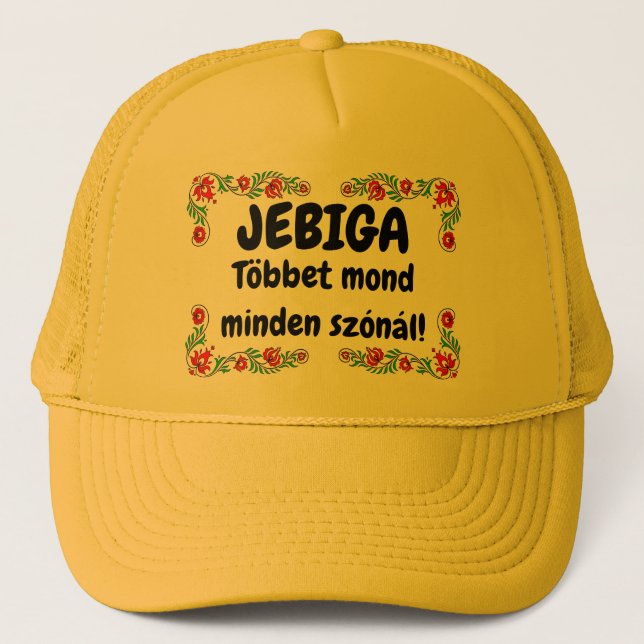 Boné JEBIGA Többet mond minden szónál! sárga mici! (Frente)