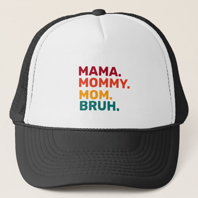 Boné Mãe Mamãe Mãe Bruh Dia de as mães (Frente)