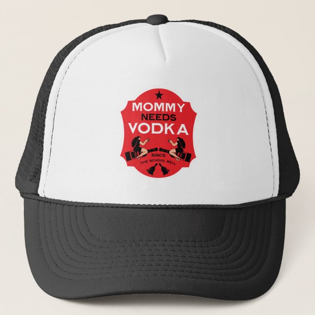 Boné Mamãe precisa de vodka (Frente)
