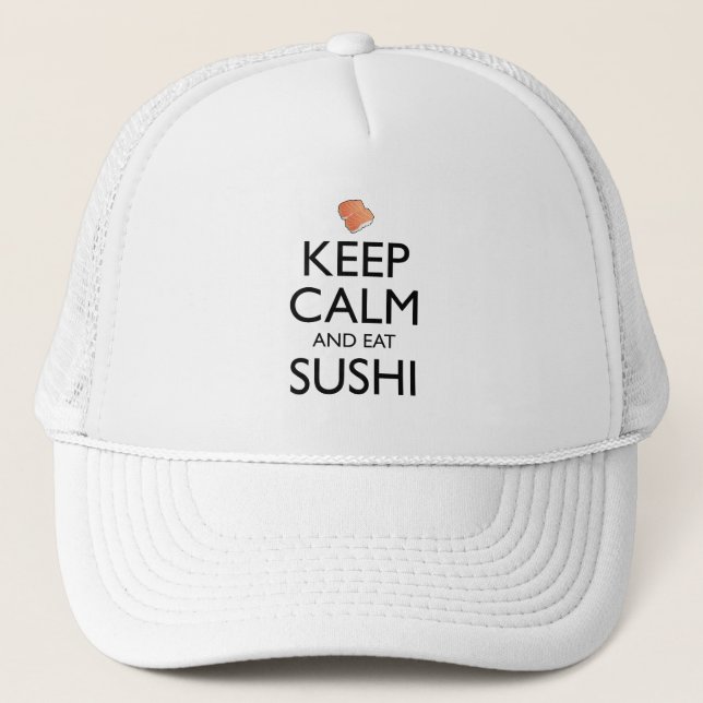 Boné Mantenha a Calma e Coma Sushi (Frente)
