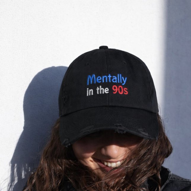 Boné Mentally in the 90s Hat Embroidered Baseball Cap (Criador carregado)