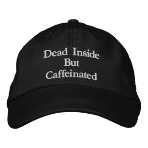 Boné Morto por Dentro, mas Cafeinado Citação Divertida 