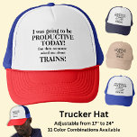 Boné Mudar texto, vai ser produtivo hoje, trens<br><div class="desc">Eu ia ser produtivo hoje,  mas alguém me perguntou sobre o Trains! Veja esta design em outros produtos na minha loja!</div>