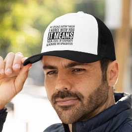 Boné My Silense Doesn't Mean I Agree with you, Funny