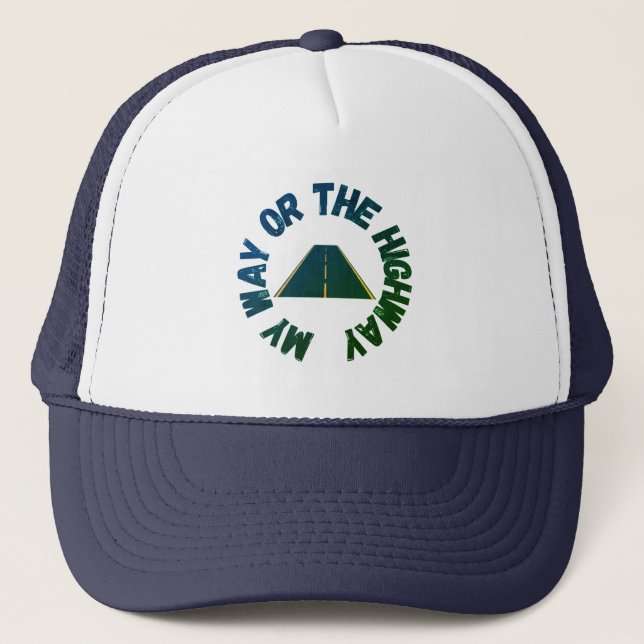 Boné "My Way or The Highway" Trucker Hat (Frente)