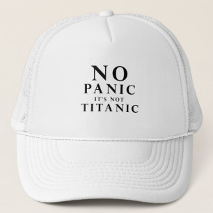Boné Não entre em pânico, não é o Titanic