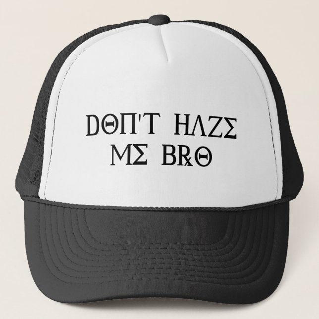 Boné Não haze me Bro (Frente)