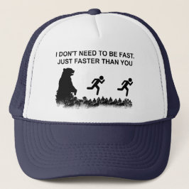 Boné Não preciso ser rápido (Grizzly)