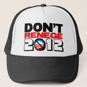 Boné Não renege 2012