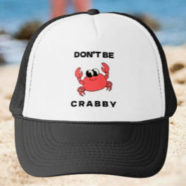 Boné Não seja Crabby | Caranguejo Vermelho Engraçado Ha
