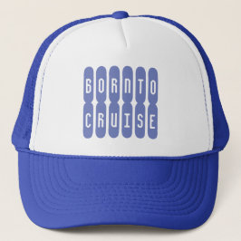 Boné Nascido para Navegar. Um chapéu para o amante de c